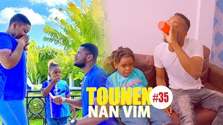 TOUNEN NAN VIM EPISODE 35BLOMAY FINI AK KOMPASON [upl. by Neerom]