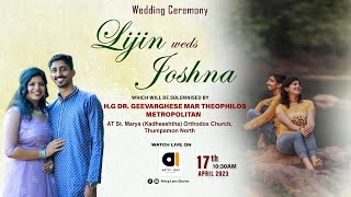 Wedding Ceremony of Lijin amp Joshna  Solemnized by HG Dr Geevarghese Mar Theophilos Metropolitan [upl. by Nehemiah]