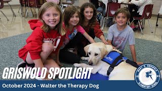 Griswold Spotlight  October 2024  Walter the Therapy Dog [upl. by Oht772]