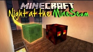 Minecraft  Night At The Mineseum [upl. by Civ727]