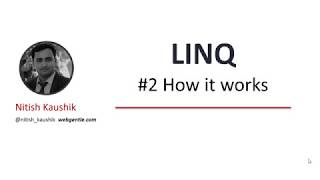 2 How Linq works  LINQ tutorial for beginners [upl. by Anecusa760]