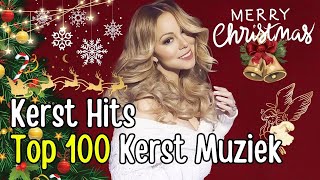 Vrolijk Kerstfeest 2025 🎄 Kerst Hits Top 100 Kerst Muziek  Merry Christmas 2025 [upl. by Saville]