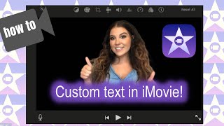 How To Add Text to iMovie Video Use Custom Text  Any Graphics [upl. by Aicinet]