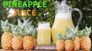 HOW TO MAKE SWEET PINEAPPLE JUICE   HOME MADE PINEAPPLE DRINK RECIPE [upl. by Ayoral236]