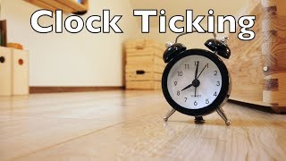 Clock Ticking Sound Effect [upl. by Okiron363]