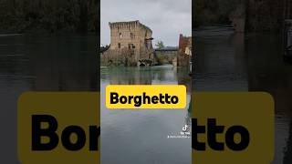 Borghetto che meraviglia [upl. by Ruperta]