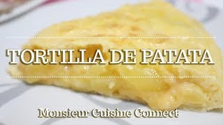 TORTILLA DE PATATA en Monsieur Cuisine Connect  Ingredientes entre dientes [upl. by Intirb]