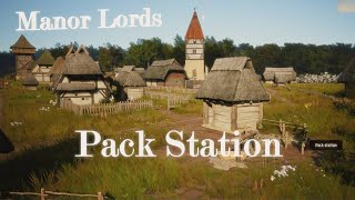 Manor Lords  Pack Station Tutorial Trade between regions [upl. by Samuel]