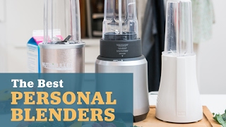 The Best Personal Blenders [upl. by Gilberto]