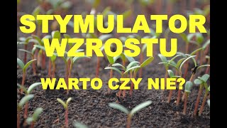 Stymulator wzrostu Nanogro Aqua Agrarius rolnictwo agriculture Czy warto stosować stymulatory [upl. by Arinayed]