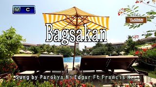 Parokya ni Edgar ft Francis Magalona amp Gloc9  Bagsakan  KaraokeLyricsInstrumental [upl. by Aisanahta]