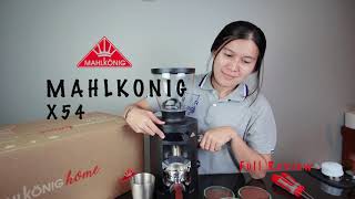 Mahlkonig X54 Full Review ครบ จบ ในคลิปเดียว siamcaffeine [upl. by Ettennyl]