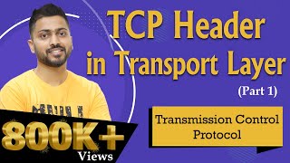 Lec64 TCP Transmission control protocol  TCP Header  Transport layer  part 1 [upl. by Ahseuqal788]