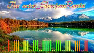 The actor slowjam remix dj junzkie remix [upl. by Ailekat644]