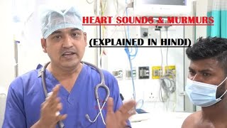 HEART SOUNDS amp MURMURS  EXPLAINED IN HINDI [upl. by Audwin]