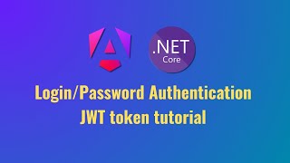 Password Authentication with JWT token in Angular and AspNet Core Web API [upl. by Odlavu]