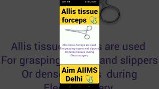 allis tissue forceps use viral mbbs neet nursing aiims shotrs medical intrumentals 🩺🩺 [upl. by Arrio976]