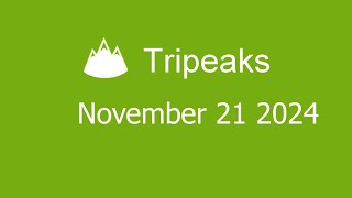 Microsoft Solitaire Collection  Tripeaks  November 21 2024 [upl. by Schulein403]