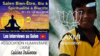 SALON BIENÊTRE DE BIARRITZ  Association Humanitaire LAXMI  cuisine Indienne [upl. by Omidyar]