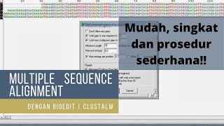 multiple sequence alignment tutorial menggunakan BioEdit  Pengerjaan singkat dan sederhanaCLustalW [upl. by Eymaj126]