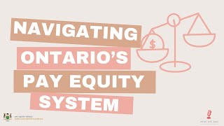 Navigating Ontarios Pay Equity System Insights from Commissioner Kadie Philp [upl. by Loesceke789]