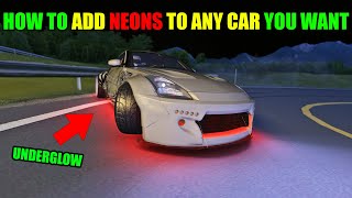 How To Add Neon Underglow To Any Car In Assetto Corsa [upl. by Birck]