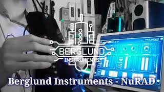 Berglund Instruments NuRAD amp KORG Gadget demo [upl. by Khano]