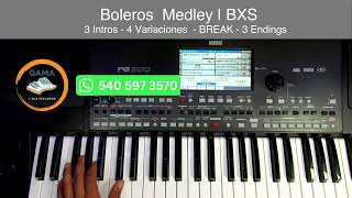 Boleros Medley  BXS  Ritmos Korg Pa [upl. by Ferdinanda]