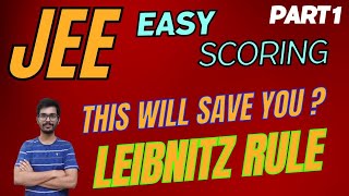 LEIBNITZ RULE PART 1 EASYSCORING jeemain jeeadvanced mains iit nit [upl. by Caughey17]