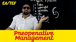 Ep 7  EATEF Preoperative Management  Dr Khaled Salah [upl. by Michaella]