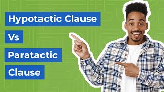 Demystifying Hypotactic and Paratactic Clauses Unlock the Secrets of Sentence Meaning [upl. by Sivehc216]