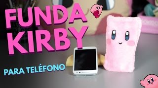 Manualidades paso a paso Fundas para celular de KIRBY  Accesorios para celulares [upl. by Nodlehs]