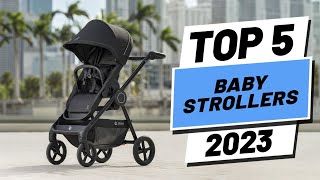 Top 5 BEST Baby Strollers of 2023 [upl. by Kano]