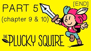 The Plucky Squire Walkthrough Part 5  Chapter 9 amp 10 100 END No Commentary [upl. by Yuht]