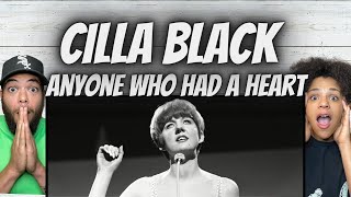 LOVE IT FIRST TIME HEARING Cilla Black  Anyone Who Had A Heart REACTION [upl. by Fonzie]