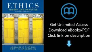 Ethics Theory and Practice 11th Edition [upl. by Fabiola]