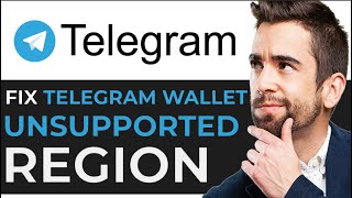 How To EASILY Fix Telegram Wallet Unsupported Region 2024  EASY GUIDE [upl. by Dorette39]