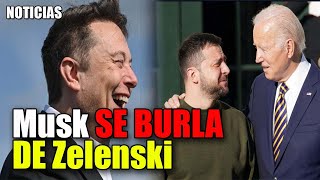 POR ESTA RAZON Elon Musk SE BURLA de Zelenski [upl. by Anelet]