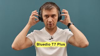 Офигенные наушники Bluedio T7 Plus Smart за 41 [upl. by Hgalehs175]