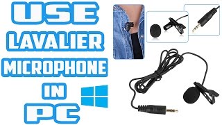 How to Use Lavalier Microphone in PC [upl. by Damek630]