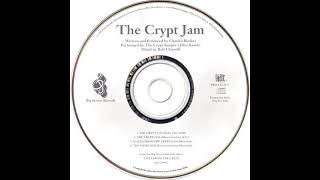 The Crypt Keeper – The Crypt Jam Scales From The Crypt Club Mix [upl. by Avon952]