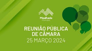 Reunião de Câmara  25 mar [upl. by Asnerek]