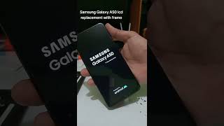 Samsung Galaxy A50LCD replacement with frame [upl. by Anawd141]