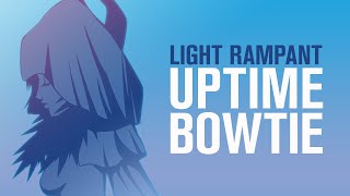 Light Rampant Uptime Utime Bowtie  Pocket Guide  E8S Refulgence Savage [upl. by Eiralav]