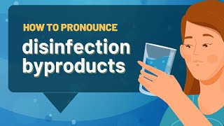 How to pronounce Total Trihalomethanes and other common disinfection byproducts [upl. by Sabino]