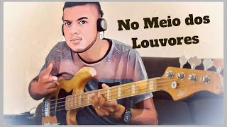 𝗡𝗢 𝗠𝗘𝗜𝗢 𝗗𝗢𝗦 𝗟𝗢𝗨𝗩𝗢𝗥𝗘𝗦  ISRAEL SALAZAR  BASS COVER  IsraelSalazarOficial [upl. by Ileak]