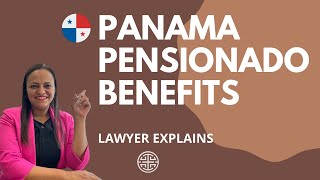 15 Ways to get Panama Pensionado Visa Discounts amp Benefits [upl. by Luzader]