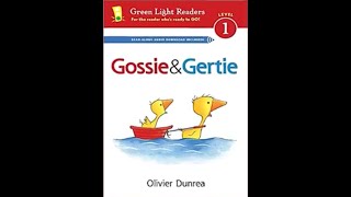 Gossie and Gertie by Olivier Dunrea [upl. by Jehiah889]