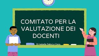 COMITATO PER LA VALUTAZIONE DEI DOCENTI [upl. by Sierra53]