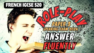 Roleplay Answer Fluently Paper 3 Speaking [upl. by Anul449]